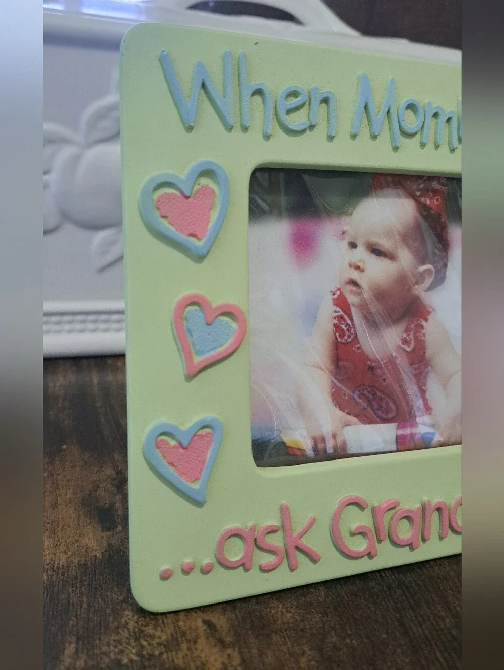 When Mommy Says No Ask Grandma Photo Frame